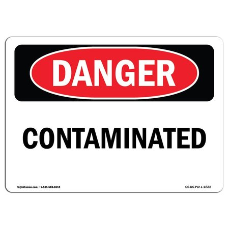 SIGNMISSION Safety Sign, OSHA Danger, 18" Height, 24" Width, Rigid Plastic, Contaminated, Landscape OS-DS-P-1824-L-1832